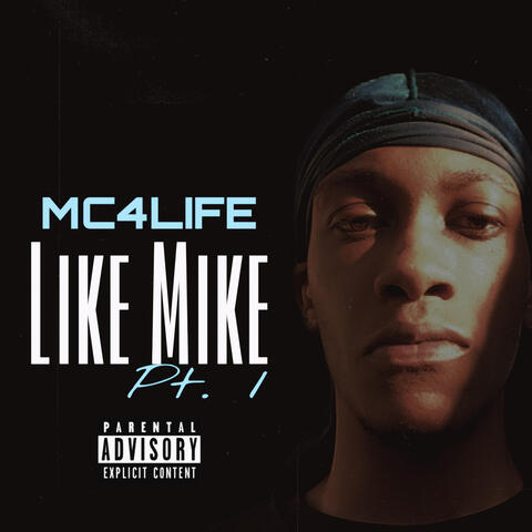 Like Mike Pt. 1