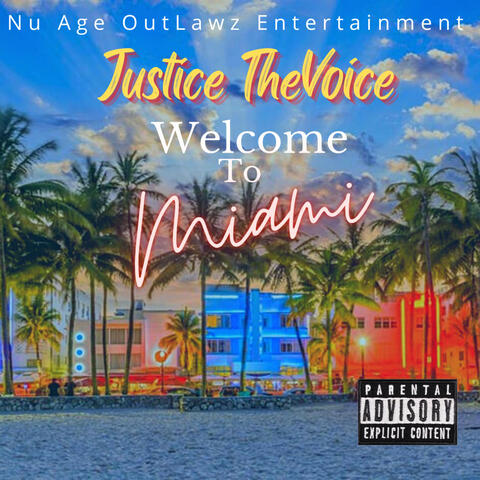 Welcome To Miami