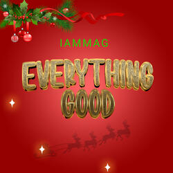 Everything Good