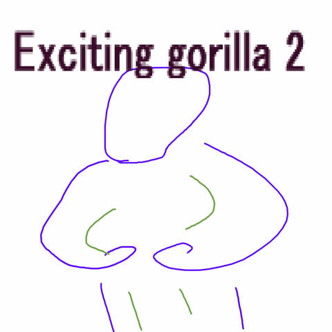Exciting Gorilla 2