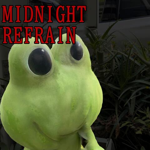 Midnight Refrain