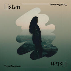 Listen