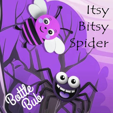 Itsy Bitsy Spider