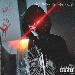 Nightmare On Da South