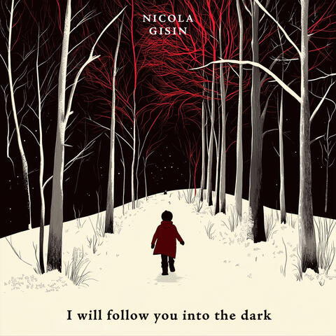 I Will Follow You Into The Dark