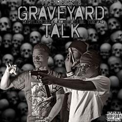 Graveyard Talk