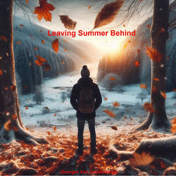 Leaving Summer Behind