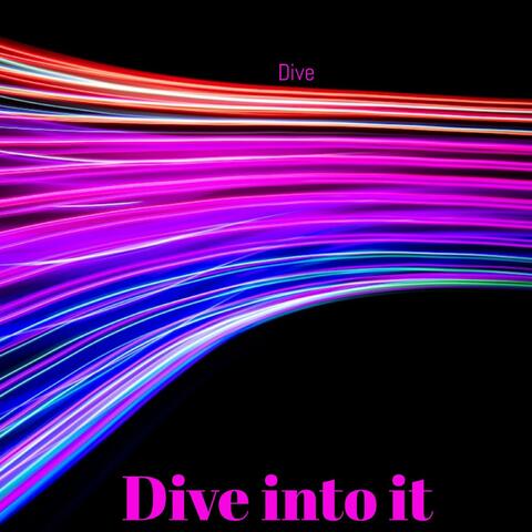 Dive