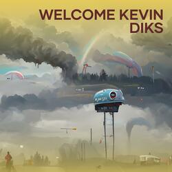 Welcome kevin diks