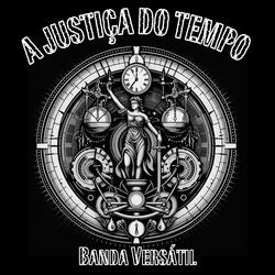 A justiça do tempo