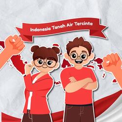 Indonesia, Tanah Air Tercinta