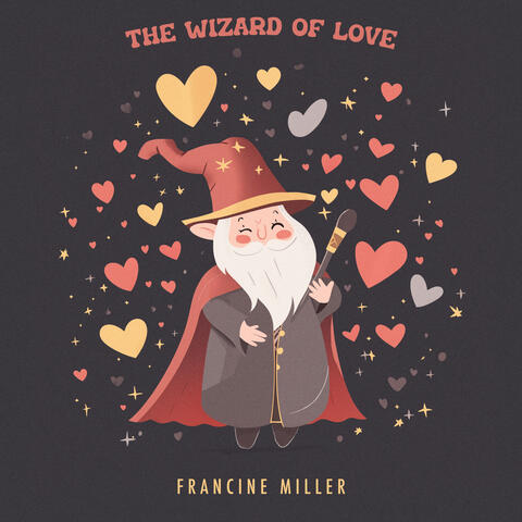 The Wizard Of Love