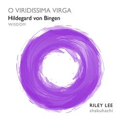 O Viridissima Virga