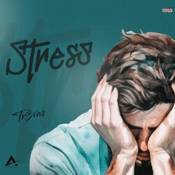 Stress