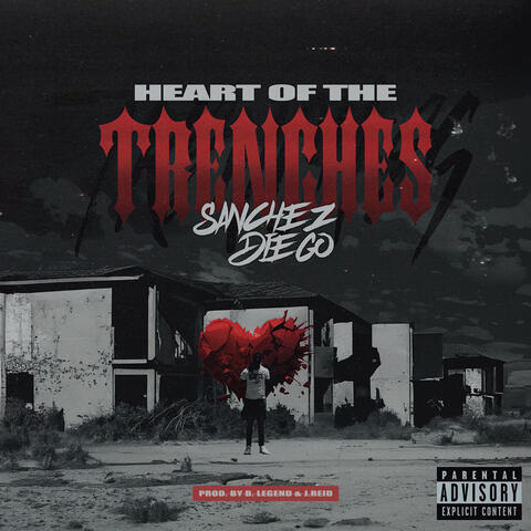 HEART OF THE TRENCHES