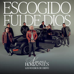 Escogido fui de Dios (Nuevos Horizontes)