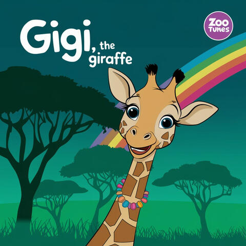 Gigi, the giraffe - Zoo Tunes