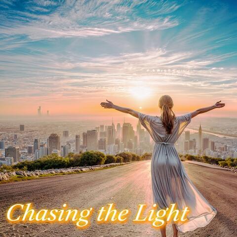 Chasing the Light