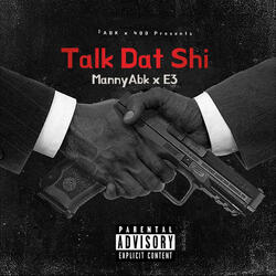 Talk Dat Shi