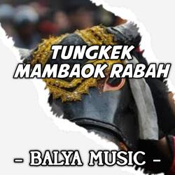 Tungkek Mambaok Rabah