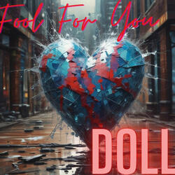 Fool For You