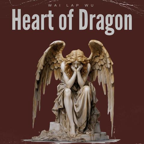 Heart of Dragon
