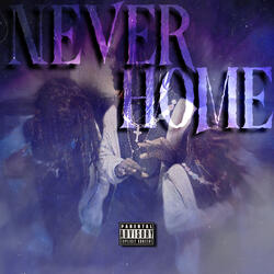 Never Home