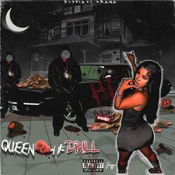 Queen Of The Drill