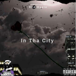 In Tha City