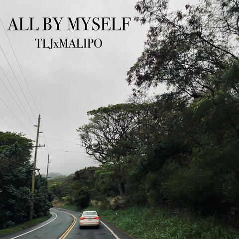 All By Myself