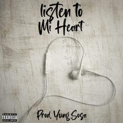 Listen To Mi Heart rmx