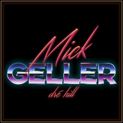 Mick Geller
