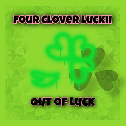 Out Of Luck