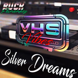 Silver Dreams