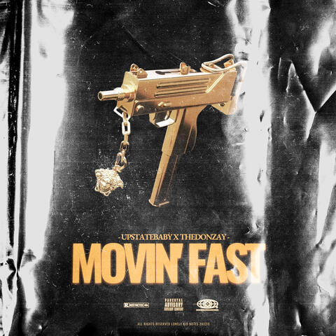 MOVIN' FAST