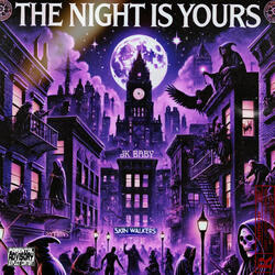 Night Is Yours