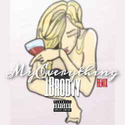 My Everything Freestyle
