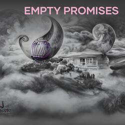 Empty Promises