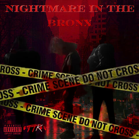 Nightmare In The Bronx