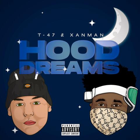 HOOD DREAMS