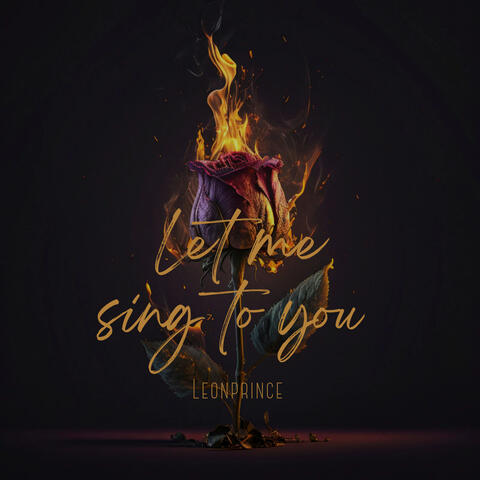 let me sing to you