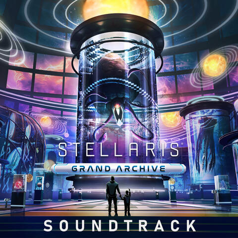 Stellaris: Grand Archive (Original Game Soundtrack)