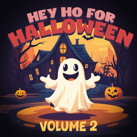Hey Ho For Halloween - Vol. 2