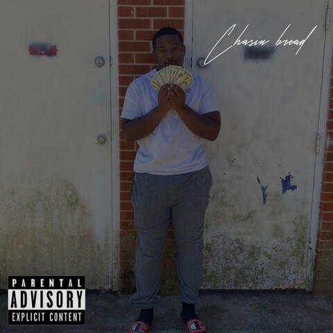 Chasin Bread