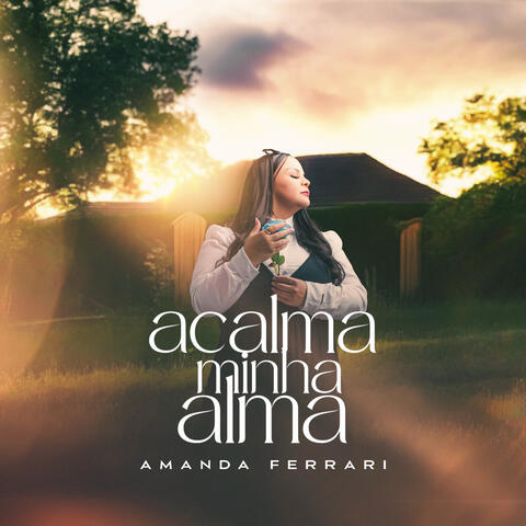 Acalma Minha Alma