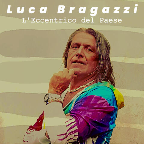 L'eccentrico Del Paese