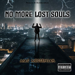 No More Lost Souls