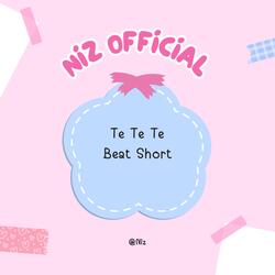 Te Te Te