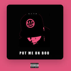 Put Me On Boo