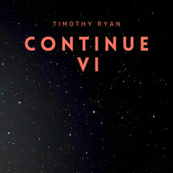 Continue VI